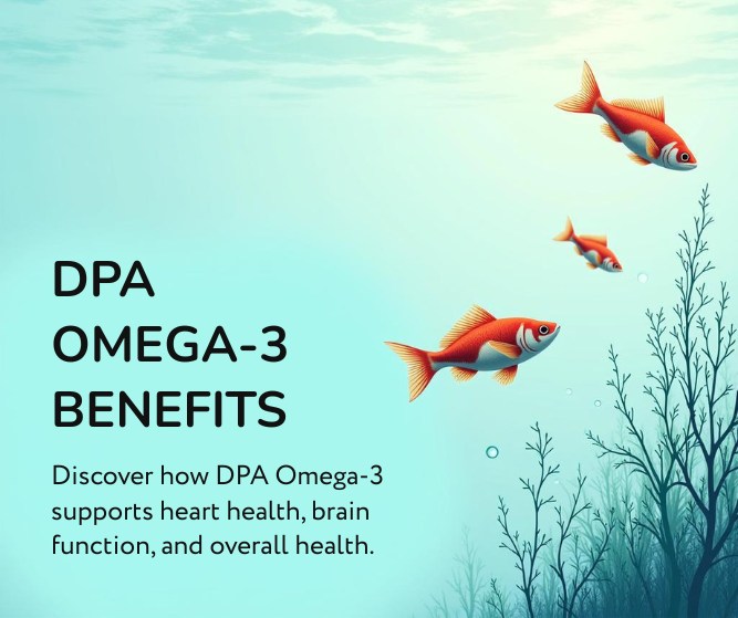 dpa omega-3 benefits